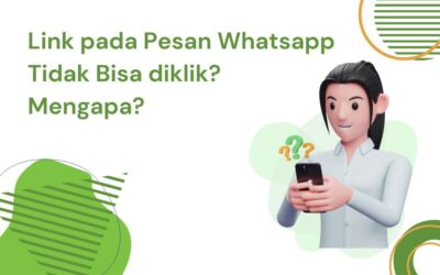 Mengapa Pesan Link Pada WhatsApp Tidak Bisa Diklik